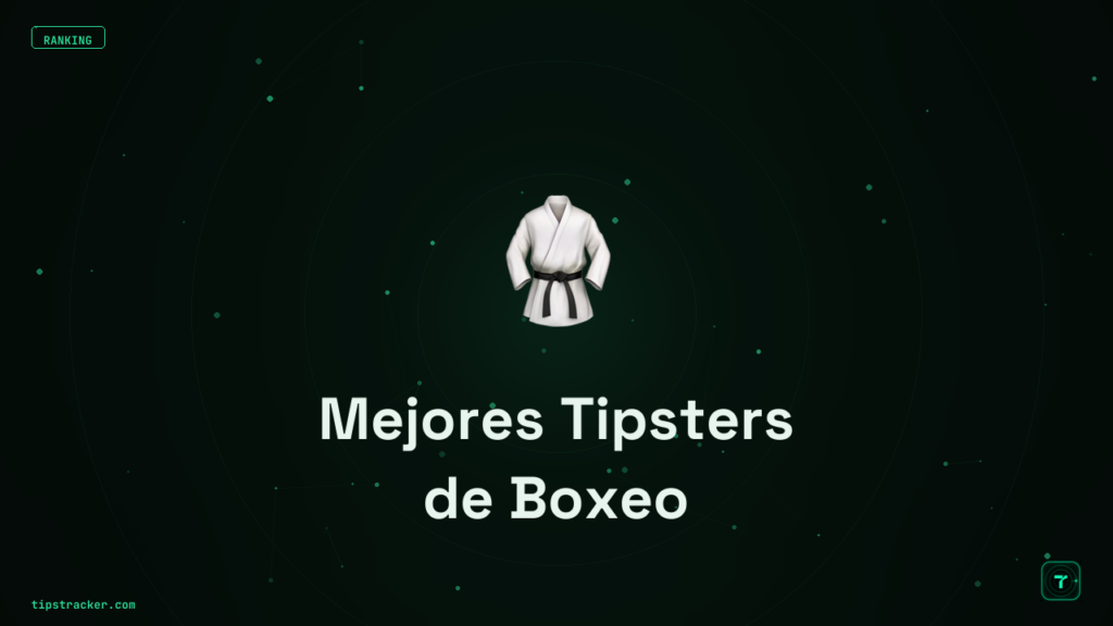 Mejores Tipsters de Boxeo: Ranking Verificado 2026