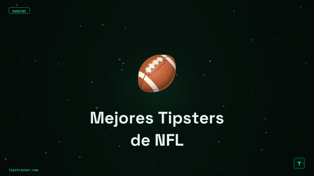 Mejores Tipsters de NFL: Fútbol Americano 2026